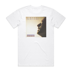 Sigvart Dagsland Alt Eg Sg Album Cover T-Shirt White