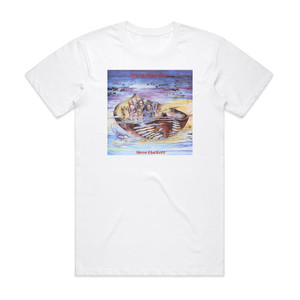 Steve Hackett Till We Have Faces Album Cover T-Shirt White Steve Hackett Till We Have Faces Album Cover T-Shirt White