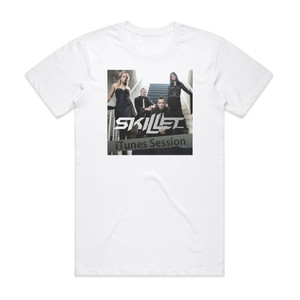 Skillet Itunes Session Album Cover T-Shirt White