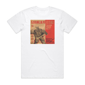 Stahlhammer Feind Hrt Mit Album Cover T-Shirt White Stahlhammer Feind Hrt Mit Album Cover T-Shirt White