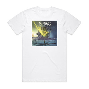 Sifting The Infinite Loop Album Cover T-Shirt White Sifting The Infinite Loop Album Cover T-Shirt White