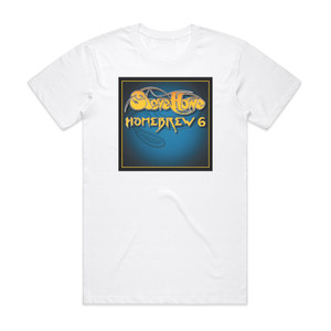 Steve Howe Homebrew 6 Album Cover T-Shirt White Steve Howe Homebrew 6 Album Cover T-Shirt White