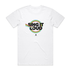 Sing It Loud Sing It Loud Album Cover T-Shirt White Sing It Loud Sing It Loud Album Cover T-Shirt White