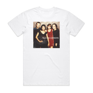The Corrs Talk On Corners 1 Album Cover T-Shirt White The Corrs Talk On Corners 1 Album Cover T-Shirt White