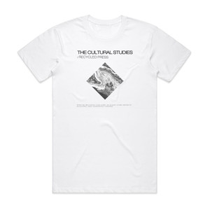 The Cultural Studies Recycled Press Album Cover T-Shirt White The Cultural Studies Recycled Press Album Cover T-Shirt White