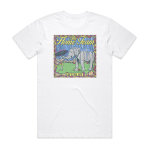 The Home Team Better Off Album Cover T-Shirt White The Home Team Better Off Album Cover T-Shirt White