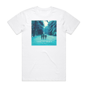 The Staves If I Was Album Cover T-Shirt White