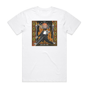 The Atomic Fireballs Torch This Place Album Cover T-Shirt White