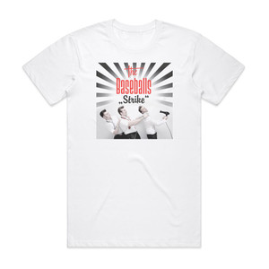 The Baseballs Strike Album Cover T-Shirt White The Baseballs Strike Album Cover T-Shirt White