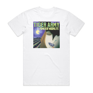Tiger Army Ii Power Of Moonlite Album Cover T-Shirt White Tiger Army Ii Power Of Moonlite Album Cover T-Shirt White