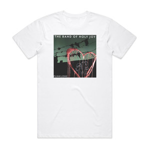 The Band of Holy Joy Punklore Album Cover T-Shirt White The Band of Holy Joy Punklore Album Cover T-Shirt White