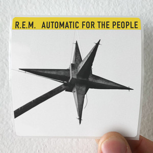 REM Automatic For The People Album Cover Sticker REM Automatic For The People Album Cover Sticker
