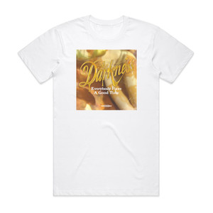 The Darkness Everybody Have A Good Time Album Cover T-Shirt White The Darkness Everybody Have A Good Time Album Cover T-Shirt White