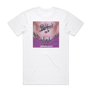 The Darkness Growing On Me Album Cover T-Shirt White The Darkness Growing On Me Album Cover T-Shirt White