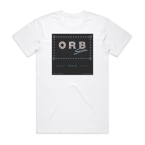 The Orb Orbsessions Volume One Album Cover T-Shirt White The Orb Orbsessions Volume One Album Cover T-Shirt White