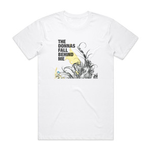 The Donnas Fall Behind Me Album Cover T-Shirt White The Donnas Fall Behind Me Album Cover T-Shirt White