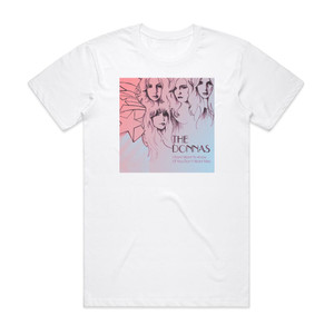 The Donnas I Dont Want To Know If You Dont Want Me Album Cover T-Shirt White The Donnas I Dont Want To Know If You Dont Want Me Album Cover T-Shirt White