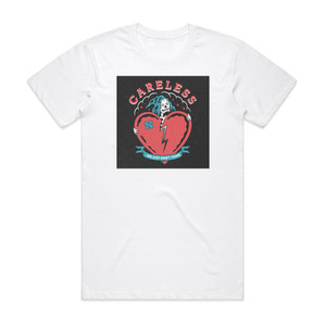 The Blue Stones Careless Album Cover T-Shirt White The Blue Stones Careless Album Cover T-Shirt White