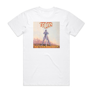 Talon Neutralized Album Cover T-Shirt White Talon Neutralized Album Cover T-Shirt White