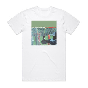 The Great Jazz Trio Autumn Leaves Album Cover T-Shirt White