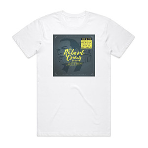 The Robert Cray Band 4 Nights Of 40 Years Live 1 Album Cover T-Shirt White