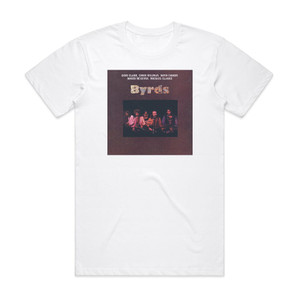 The Byrds Byrds Album Cover T-Shirt White The Byrds Byrds Album Cover T-Shirt White
