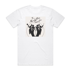 The Manhattan Transfer The Manhattan Transfer Album Cover T-Shirt White The Manhattan Transfer The Manhattan Transfer Album Cover T-Shirt White