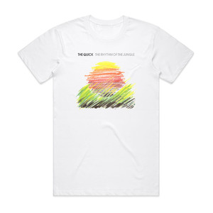 The Quick The Rhythm Of The Jungle Album Cover T-Shirt White The Quick The Rhythm Of The Jungle Album Cover T-Shirt White