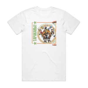 Tarakany   1 Album Cover T-Shirt White Tarakany   1 Album Cover T-Shirt White