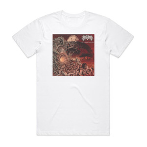 To the Grave No Lives Matter Album Cover T-Shirt White To the Grave No Lives Matter Album Cover T-Shirt White