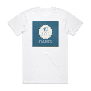 Talisco Run Album Cover T-Shirt White