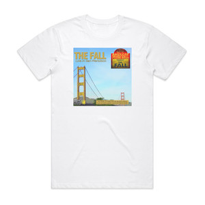 The Fall Live In San Francisco Album Cover T-Shirt White