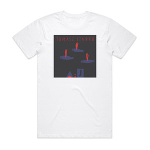 Tomasz Stanko A I J Album Cover T-Shirt White Tomasz Stanko A I J Album Cover T-Shirt White