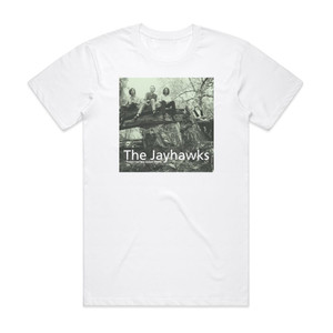 The Jayhawks Tomorrow The Green Grass 1 Album Cover T-Shirt White The Jayhawks Tomorrow The Green Grass 1 Album Cover T-Shirt White
