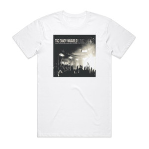 The Dandy Warhols Thirteen Tales From Urban Bohemia Live At The Wonder Album Cover T-Shirt White