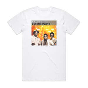 The Sugarhill Gang The Essentials Album Cover T-Shirt White