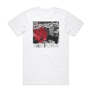 The Copyrights Button Smasher Album Cover T-Shirt White The Copyrights Button Smasher Album Cover T-Shirt White