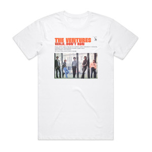 The Ventures Walk Dont Run 1 Album Cover T-Shirt White The Ventures Walk Dont Run 1 Album Cover T-Shirt White