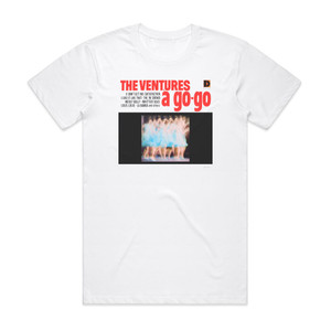 The Ventures The Ventures Go Go Album Cover T-Shirt White The Ventures The Ventures Go Go Album Cover T-Shirt White