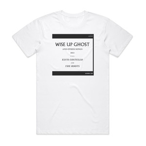 The Roots Wise Up Ghost Album Cover T-Shirt White