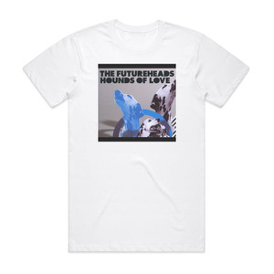 The Futureheads Hounds Of Love Album Cover T-Shirt White The Futureheads Hounds Of Love Album Cover T-Shirt White