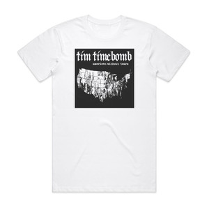 Tim Timebomb American Without Tears Album Cover T-Shirt White Tim Timebomb American Without Tears Album Cover T-Shirt White