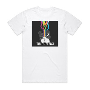 Timpuri noi Deschide I Mintea Album Cover T-Shirt White
