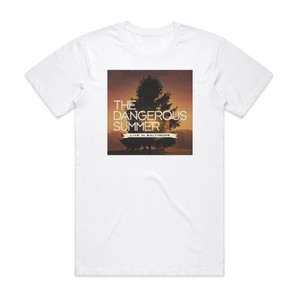 The Dangerous Summer Live In Baltimore Album Cover T-Shirt White
