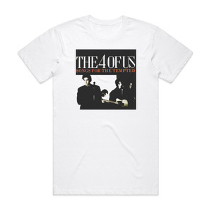 The 4 of Us Songs For The Tempted Album Cover T-Shirt White The 4 of Us Songs For The Tempted Album Cover T-Shirt White