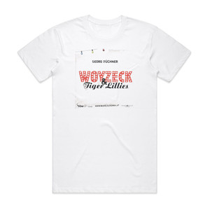 The Tiger Lillies Woyzeck The Tiger Lillies Album Cover T-Shirt White The Tiger Lillies Woyzeck The Tiger Lillies Album Cover T-Shirt White