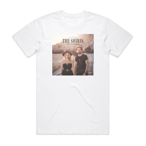 The Shires My Universe Album Cover T-Shirt White The Shires My Universe Album Cover T-Shirt White