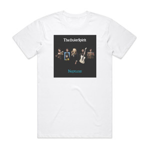 The Duke Spirit Neptune Album Cover T-Shirt White The Duke Spirit Neptune Album Cover T-Shirt White