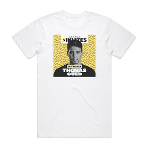 Thomas Gold Armada Invites In The Mix Album Cover T-Shirt White Thomas Gold Armada Invites In The Mix Album Cover T-Shirt White