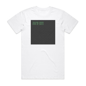 Talking Heads Fear Of Music 1 Album Cover T-Shirt White Talking Heads Fear Of Music 1 Album Cover T-Shirt White